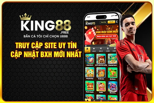 Truy cập site uy tín cập nhật BXH mới nhất Truy cập site uy tín cập nhật BXH mới nhất
